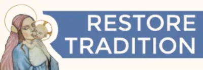 Restore Tradition
